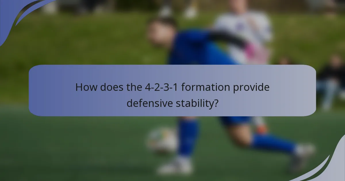 How does the 4-2-3-1 formation provide defensive stability?